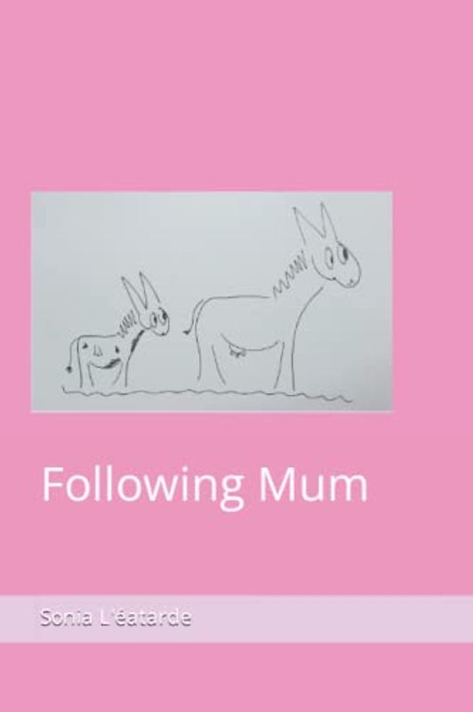 Following Mum