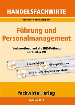 Handelsfachwirte: Führung und Personalmanagement