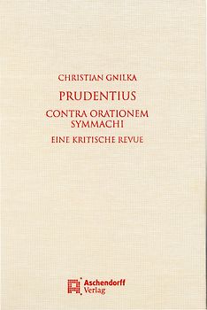 Prudentius. Contra orationem Symmachi