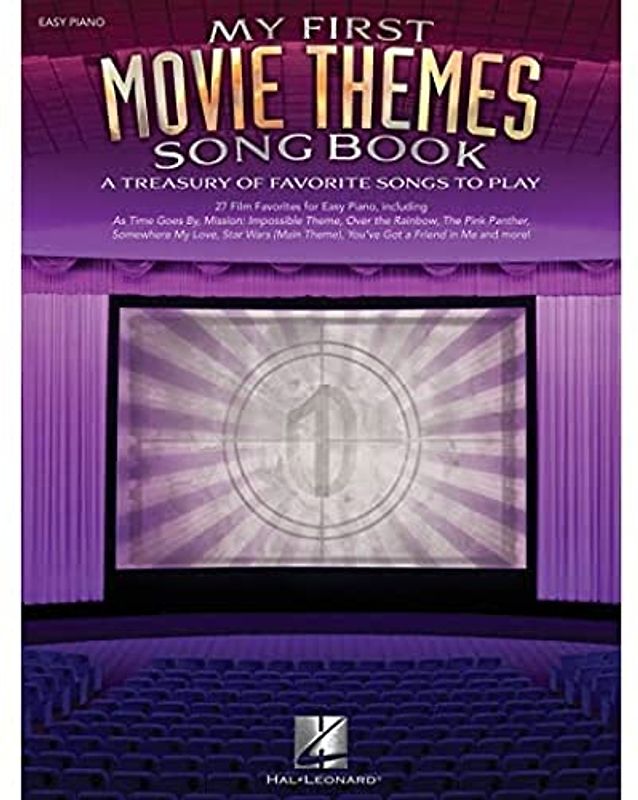 My First Movie Themes Song Book: A Treasury of Favorite Songs to Play