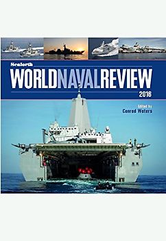 Seaforth World Naval Review 2016