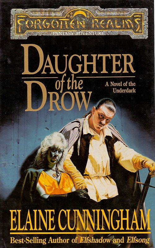 Forgotten Realms: Daughter of the Drow - Elaine Cunningham [Hardcover]