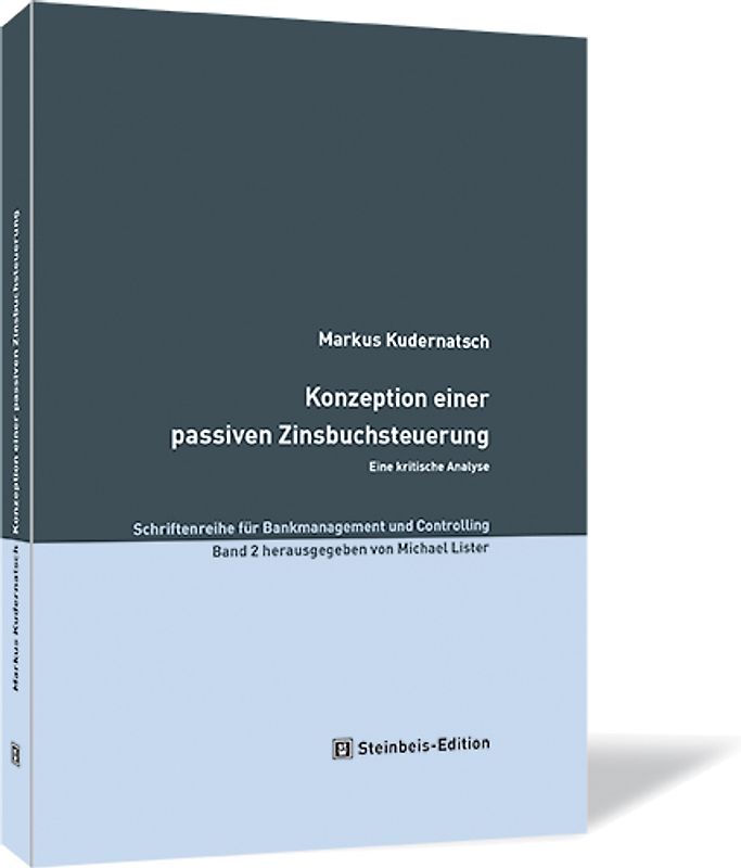 Konzeption einer passiven Zinsbuchsteuerung