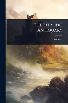 The Stirling Antiquary