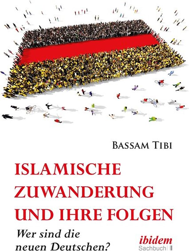 Islamische Zuwanderung und ihre Folgen