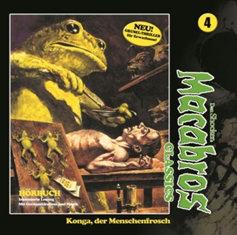 Macabros Classics. Konga, der Menschenfrosch Folge 04