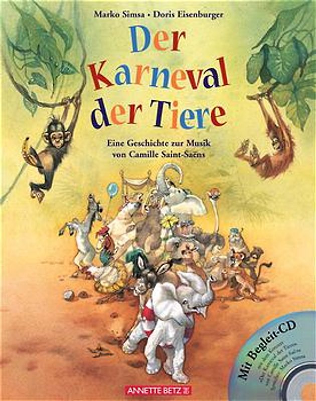 Der Karneval der Tiere [Buch inkl. CD]