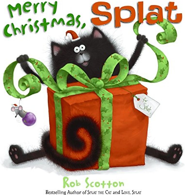 Merry Christmas, Splat: A Christmas Holiday Book for Kids (Splat the Cat)