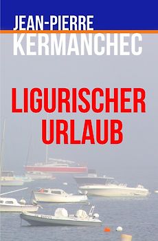 Ligurischer Urlaub