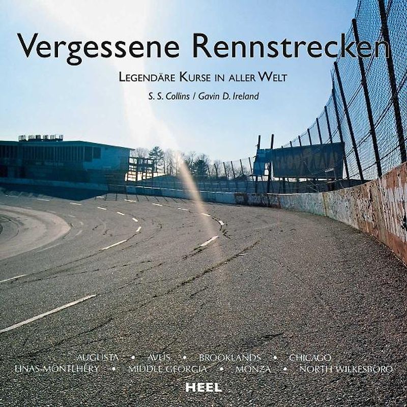 Vergessene Rennstrecken