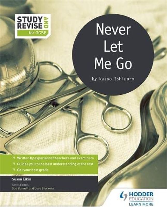 Study and Revise for GCSE: Never Let Me Go