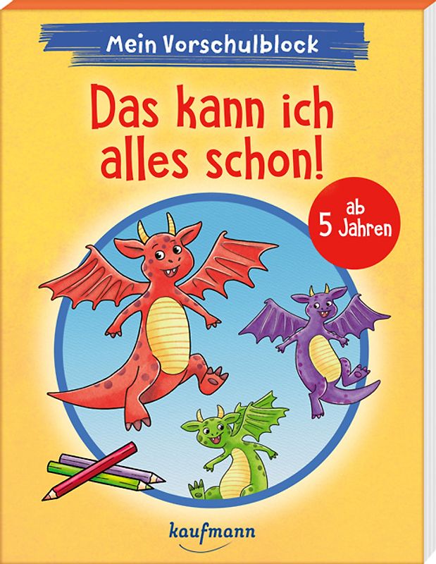 Mein Vorschulblock - Das kann ich alles schon!