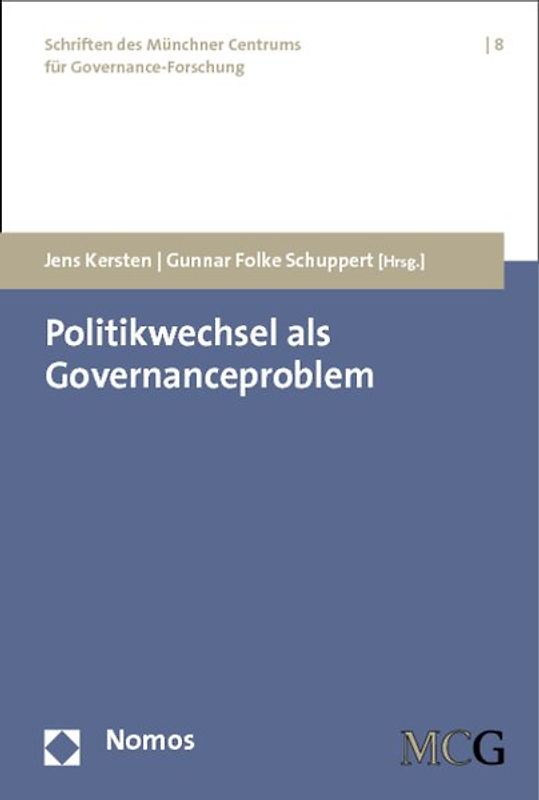 Politikwechsel als Governanceproblem
