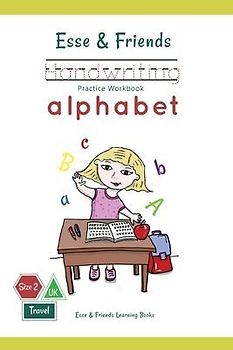 Esse & Friends Handwriting Practice Workbook Alphabet