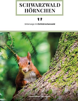 SCHWARZWALDHÖRNCHEN
