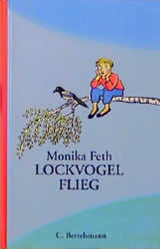 Lockvogel, flieg