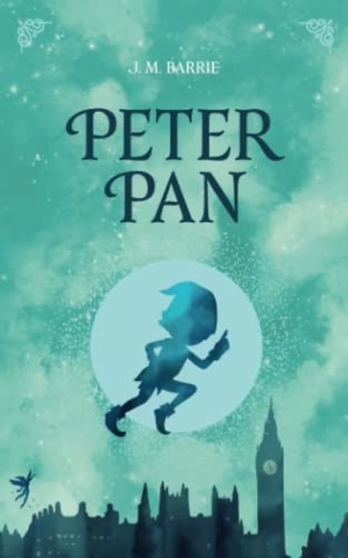 Peter Pan: Original Scripture of the 1911 Novel (Peter Pan and Wendy) (Annotated)