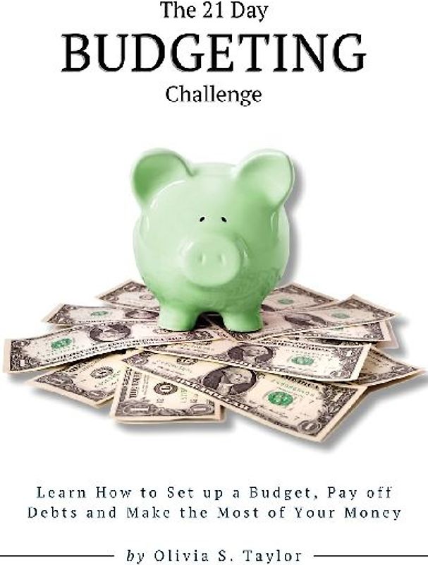 The 21 Day Budgeting Challenge