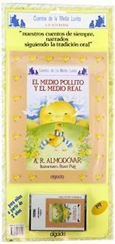 El medio pollito y el medio real (con. cassete)