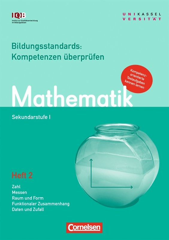 Bildungsstandards: Kompetenzen überprüfen und fördern - Sekundarstufe I - Mathematik / 9./10. Schuljahr - Heft 2 - 9. oder 10. Schuljahr. 15 Stück im Paket (32 Seiten pro Heft)