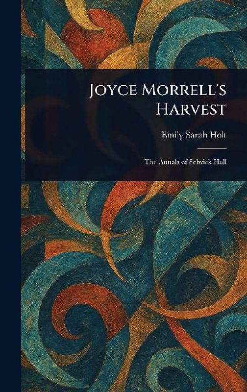 Joyce Morrell's Harvest