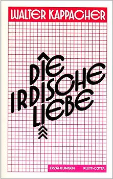 Die irdische Liebe