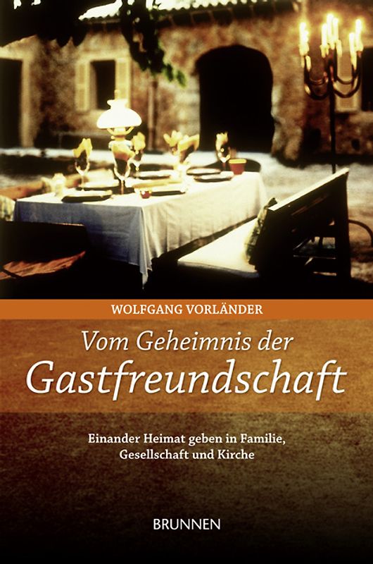 Vom Geheimnis der Gastfreundschaft