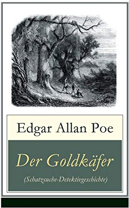 Der Goldkäfer (Schatzsuche-Detektivgeschichte)