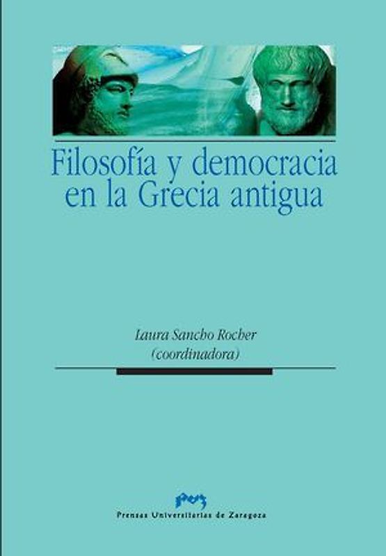 Filosofía y democracia en la Grecia antigua