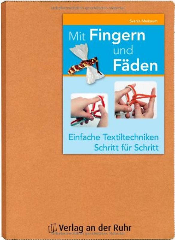 Mit Fingern und Fäden