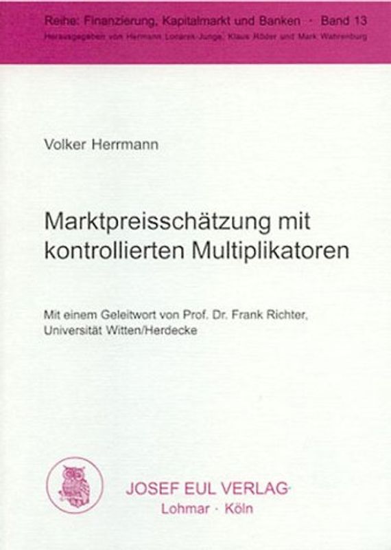 Marktpreisschätzung mit kontrollierten Multiplikatoren