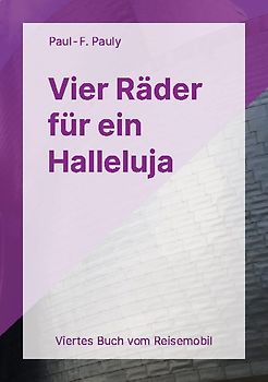 Vier Räder für ein Halleluja