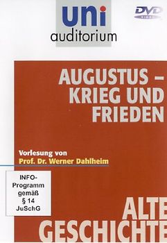 Augustus - Krieg und Frieden (Reihe uni auditorium) Fachbereich: Alte Geschichte (1 DVD, Länge: ca. 56 Min.) DVD