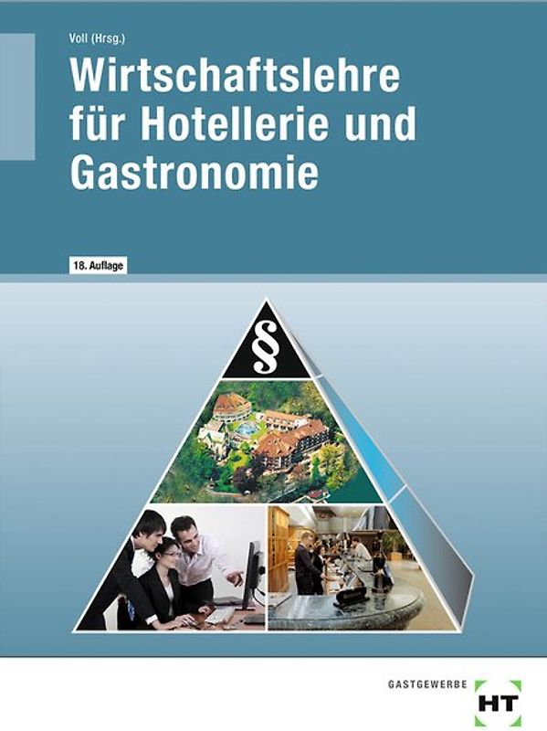 Wirtschaftslehre für Hotellerie und Gastronomie