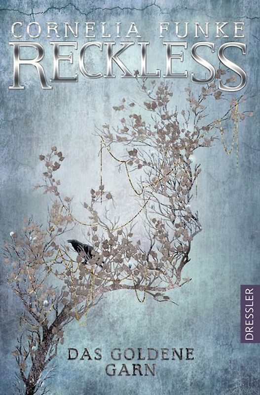 Reckless 3. Das goldene Garn