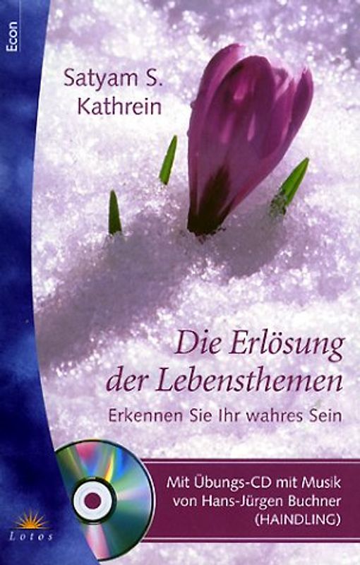 Die Erlösung der Lebensthemen