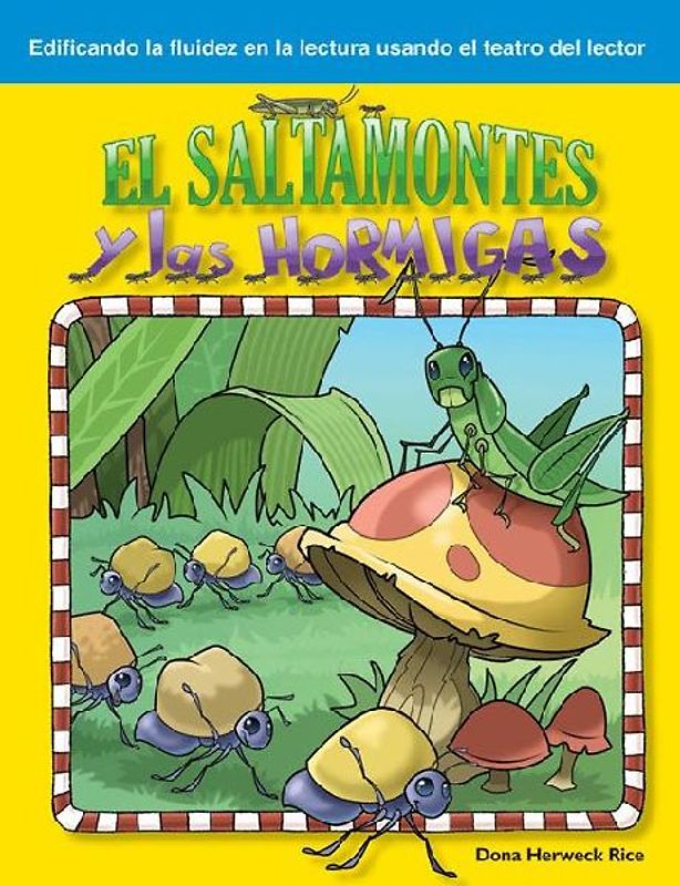 El Saltamontes Y Las Hormigas