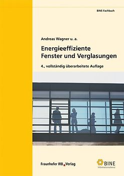 Energieeffiziente Fenster und Verglasungen