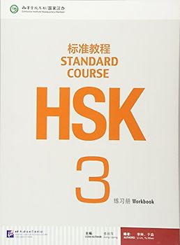 Hsk Standard Course 3 - Workbook [+MP3-CD] - Liping Jiang