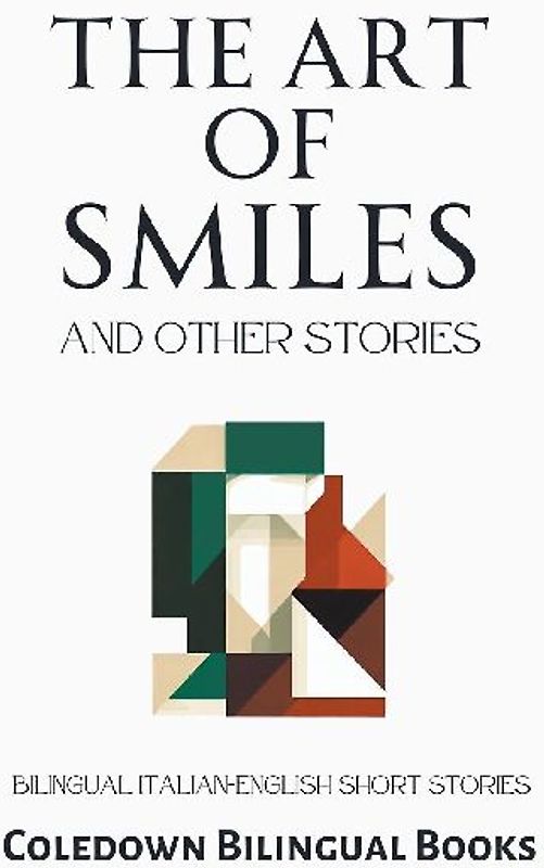 The Art of Smiles and Other Stories