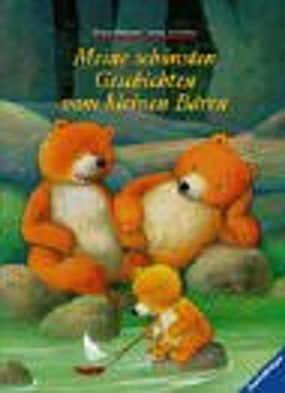 Meine schönsten Geschichten vom kleinen Bären