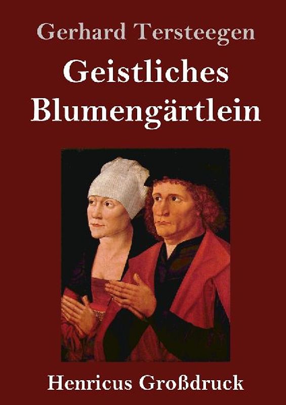 Geistliches Blumengärtlein (Großdruck)