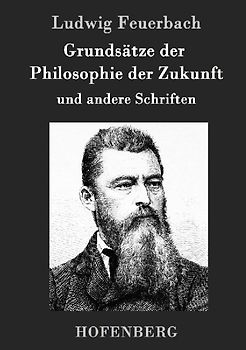 Grundsätze der Philosophie der Zukunft