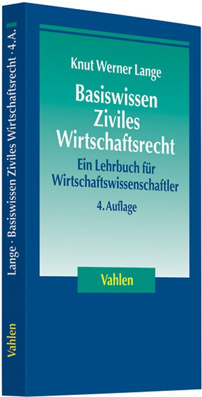Basiswissen Ziviles Wirtschaftsrecht