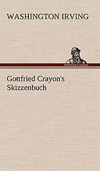Gottfried Crayon's Skizzenbuch