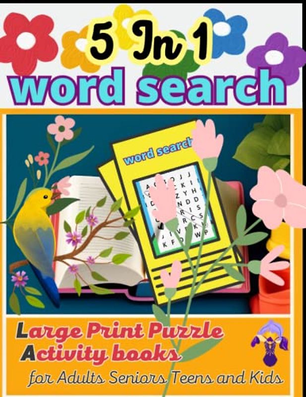 5 In 1 Word Search Book for Adults, Seniors, Teens and Kids :Word Search Books with Solutions: Get your brain working with Regular Word Search Books, ... to solve. large print puzzle activity books
