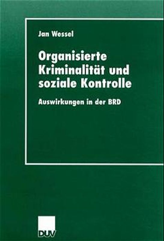 Organisierte Kriminalität und soziale Kontrolle