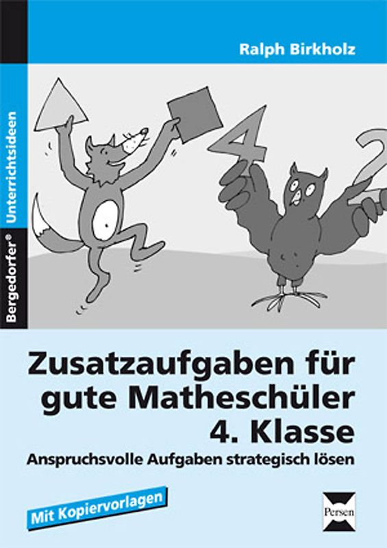 Zusatzaufgaben für gute Matheschüler 4. Klasse. Anspruchsvolle Aufgaben strategisch lösen