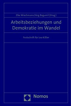 Arbeitsbeziehungen und Demokratie im Wandel
