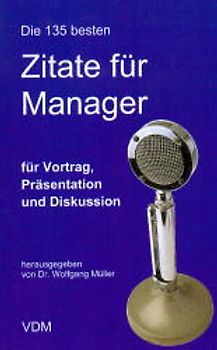 Die 135 besten Zitate für Manager